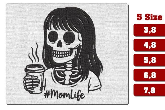 Download Skeleton Mom Life Coffee Embroidery - Mom Collection