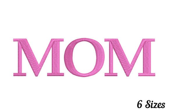 Download Versatile Mom Embroidery - Mom Collection