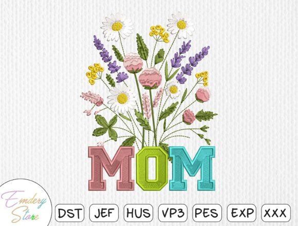 Download Floral Bouquet "MOM" Embroidery Design - Mom Collection