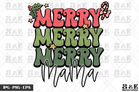 Download Merry Merry Mama Retro Xmas for Mom - Mom Collection