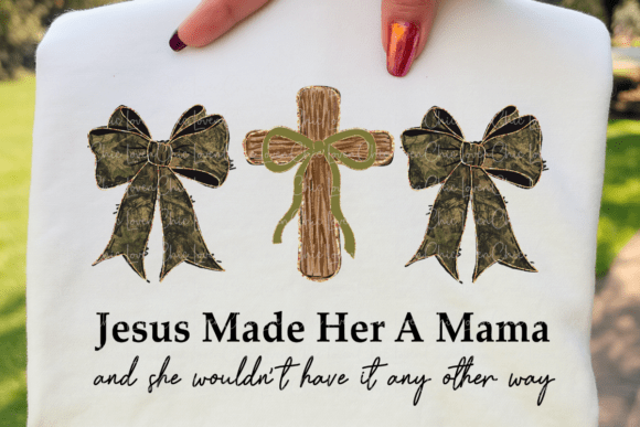 Download Jesus Made Her Mama | Christian Mom - Mom Collection