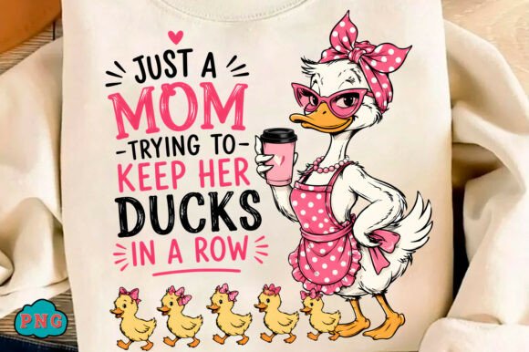 Download Funny Duck Mom Mama Life Mother's Day - Mom Collection
