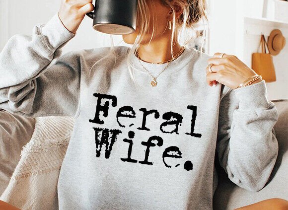 Download Feral Wife Typography Design, Mom Svg - Mom Collection