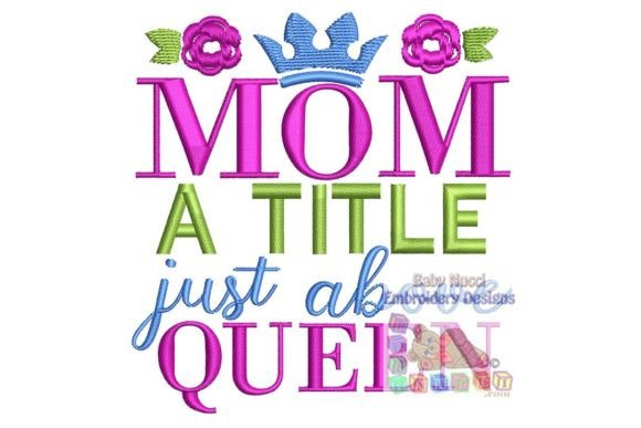 Download Mom a Title Just Above Queen - Mom Collection
